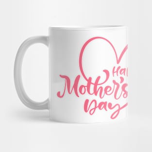 Happy Mothers Day Mug